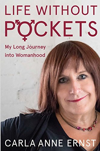 Stock image for Life Without Pockets-My Long Journey Into Womanhood for sale by Books From California