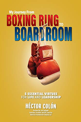 Stock image for My Journey from Boxing Ring to Boardroom for sale by Open Books