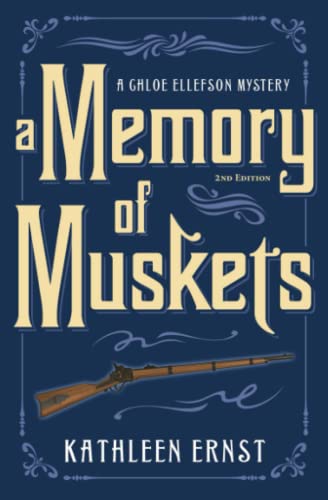 9781595988379: A Memory of Muskets (A Chloe Ellefson Mystery)