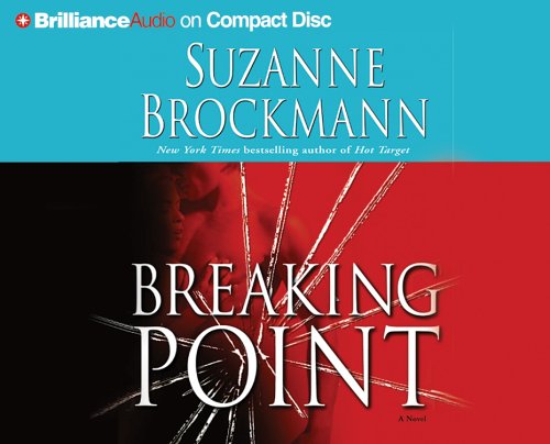 Breaking Point (Troubleshooters, Book 9) (9781596001527) by Brockmann, Suzanne