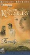 Family (Firstborn Series-Baxter 2, Book 4) (9781596002067) by Kingsbury, Karen