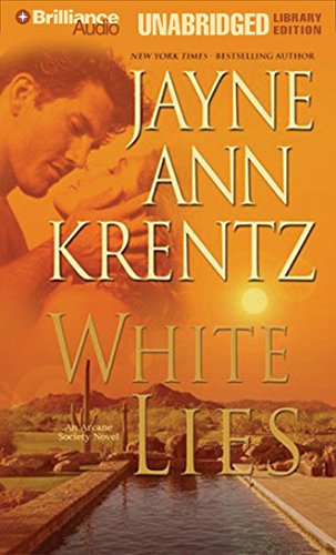 White Lies (The Arcane Society, Book 2) (9781596002661) by Krentz, Jayne Ann