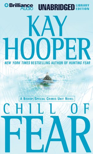 9781596003347: Chill of Fear: A Bishop/special Crimes Unit Novel