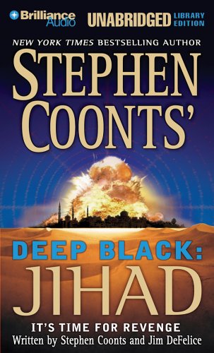 Jihad (Deep Black Series) (9781596003569) by Coonts, Stephen; DeFelice, Jim