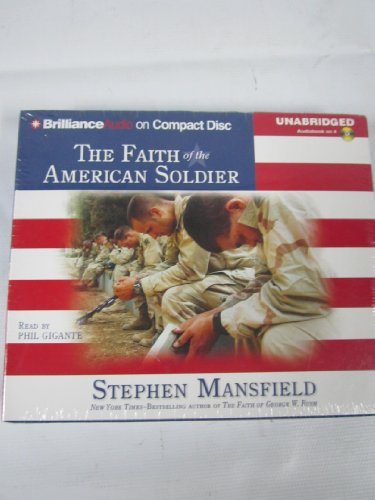 Imagen de archivo de The Faith Of The American Soldier a la venta por The Yard Sale Store