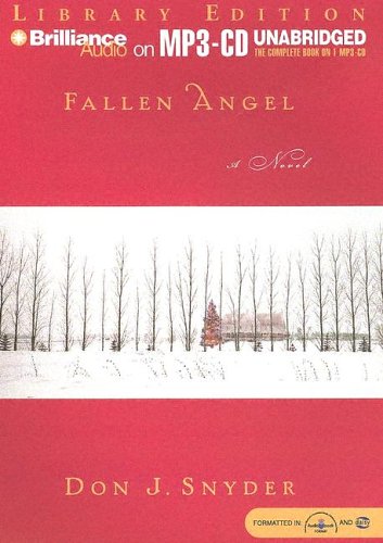 Fallen Angel (9781596005129) by Snyder, Don J.