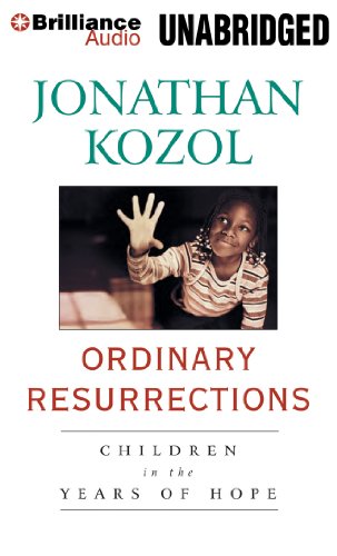 9781596005952: Ordinary Resurrections: Children in the Years of Hope