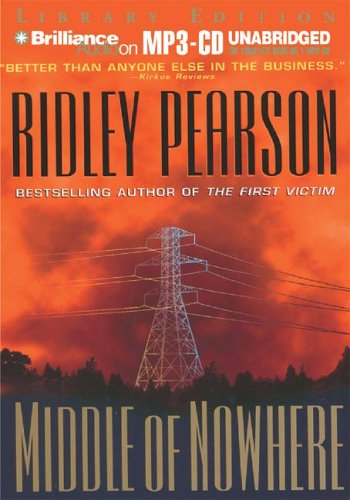 Middle of Nowhere (Lou Boldt/Daphne Matthews Series) (9781596006522) by Pearson, Ridley