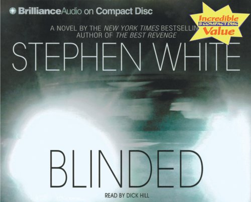 Blinded (Alan Gregory Series) (9781596006874) by White, Stephen