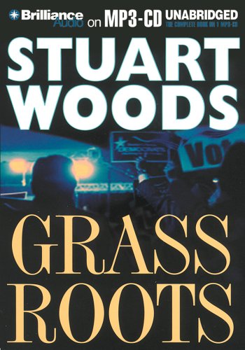 Grass Roots (Will Lee Series) (9781596007048) by Woods, Stuart