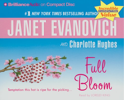 Full Bloom (9781596008380) by Evanovich, Janet; Hughes, Charlotte