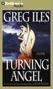 Turning Angel (9781596008793) by Iles, Greg