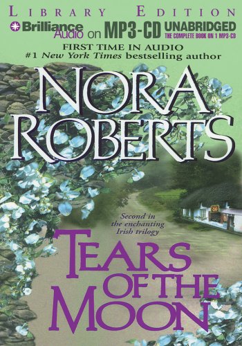 9781596009615: Tears of the Moon (Gallaghers of Ardmore Trilogy)