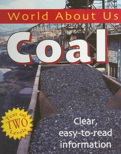 Beispielbild fr Coal (World about Us) zum Verkauf von Ergodebooks