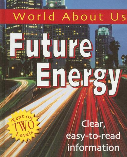 Beispielbild fr Future Energy (World About Us) zum Verkauf von mountain