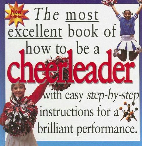 Stock image for Cheerleader (Most Excellent Book of) for sale by Irish Booksellers