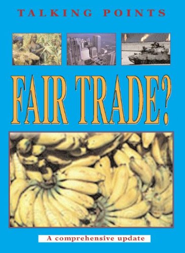 Beispielbild fr Fair Trade (Talking Points) zum Verkauf von Ergodebooks