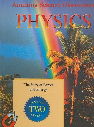 Stock image for Physics (Amazing Science Discoveries) for sale by Half Price Books Inc.