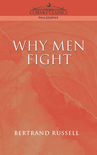 Imagen de archivo de Why Men Fight a la venta por HPB-Red
