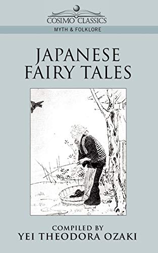 9781596050082: Japanese Fairy Tales (Cosimo Classics Myth & Folklore)