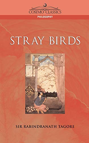 Imagen de archivo de Stray Birds a la venta por Lucky's Textbooks