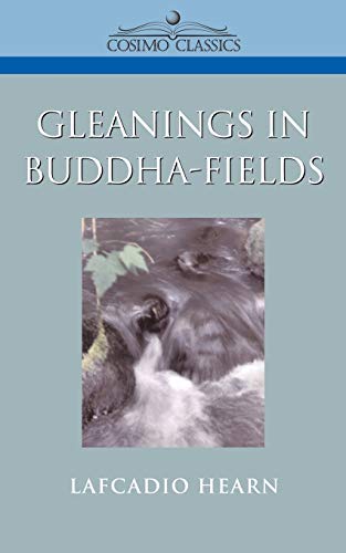 9781596050211: Gleanings In Buddha-Fields