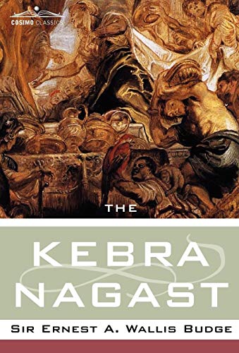 9781596050242: The Kebra Negast (Cosimo Classics Sacred Texts)