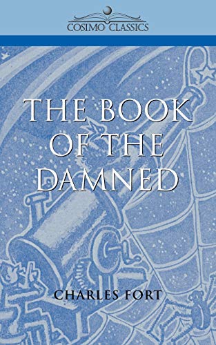 Imagen de archivo de The Book of the Damned a la venta por BookHolders