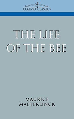 9781596050396: The Life of the Bee