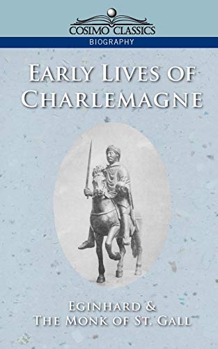 Imagen de archivo de Early Lives of Charlemagne a la venta por Lucky's Textbooks