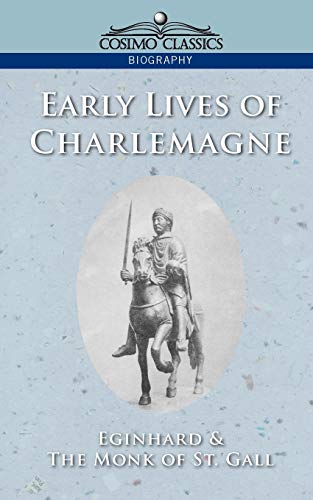 Stock image for Early Lives of Charlemagne for sale by Lucky's Textbooks