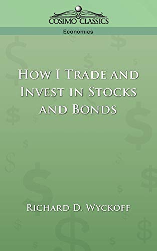 Imagen de archivo de How I Trade and Invest in Stocks and Bonds a la venta por HPB Inc.