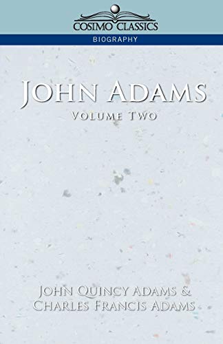 Stock image for John Adams, Vol. 2 for sale by Lucky's Textbooks