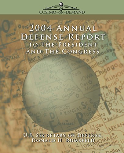 9781596051706: 2004 Annual Defense Report to the President and the Congress