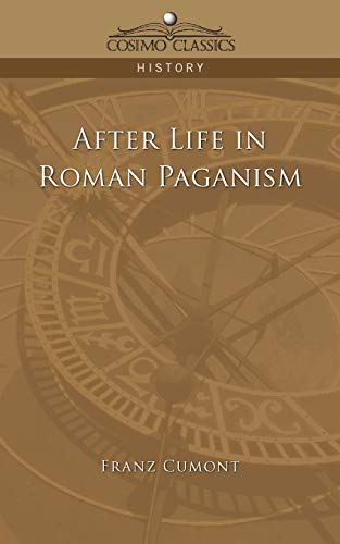 Imagen de archivo de After Life in Roman Paganism a la venta por Books From California