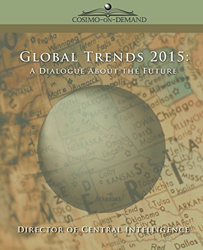 Stock image for Global Trends 2015: A Dialogue about the Future for sale by WorldofBooks