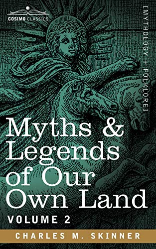 9781596051805: Myths & Legends Of Our Own Land, Vol. 2