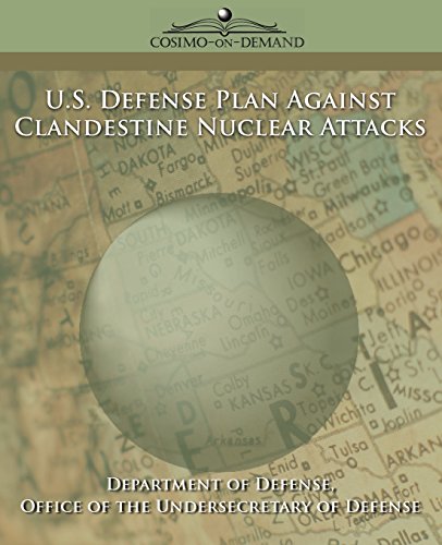 Stock image for U.S. Defense Plan against Clandestine Nuclear Attacks for sale by Books Puddle