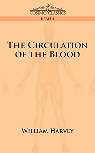 Stock image for The Circulation of the Blood for sale by Chiron Media