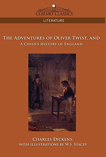 9781596052468: The Adventures of Oliver Twist and a Child's History of England