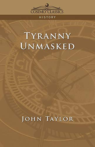 Stock image for Tyranny Unmasked for sale by Chiron Media