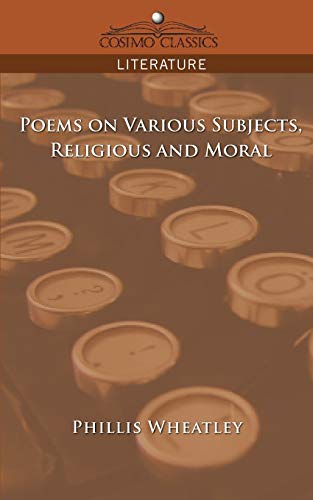 Beispielbild fr Poems on Various Subjects, Religious and Moral zum Verkauf von ThriftBooks-Atlanta