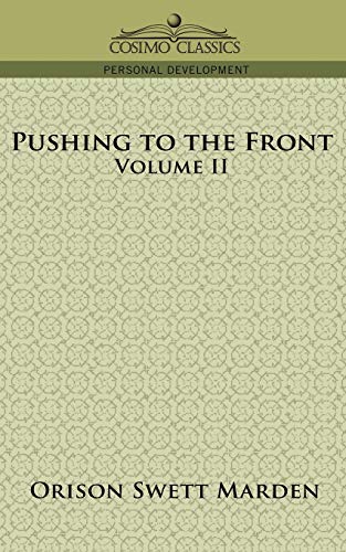 Imagen de archivo de Pushing to the Front: Vol 2 a la venta por Revaluation Books