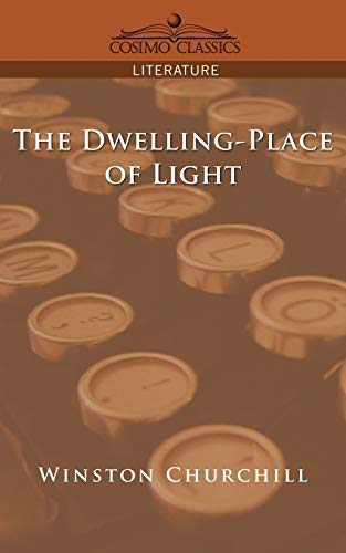 Stock image for The Dwelling-Place of Light for sale by Lucky's Textbooks