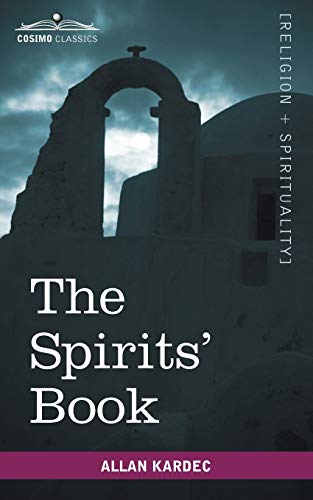 9781596053137: The Spirits' Book (Cosimo Classics Sacred Texts)
