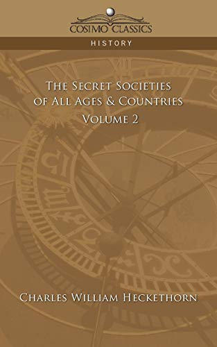 Beispielbild fr The Secret Societies of All Ages & Countries, Vol. 2 zum Verkauf von Lucky's Textbooks