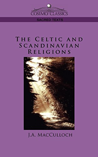 9781596054165: The Celtic and Scandinavian Religions (Cosimo Classics Sacred Texts)