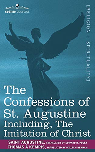 9781596054257: The Confessions of St. Augustine, Including the Imitation of Christ