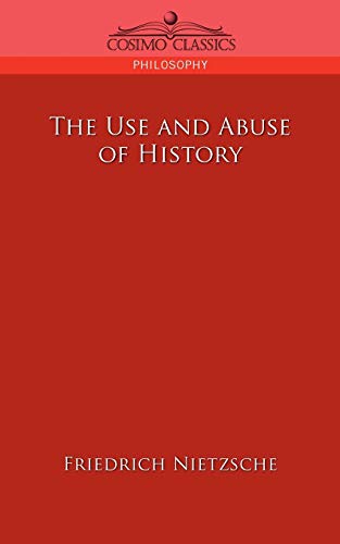 Stock image for The Use and Abuse of History for sale by GF Books, Inc.