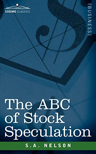 9781596054714: The ABC of Stock Speculation